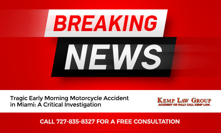 Tragic Early Morning Motorcycle Accident in Miami: A Critical Investigation