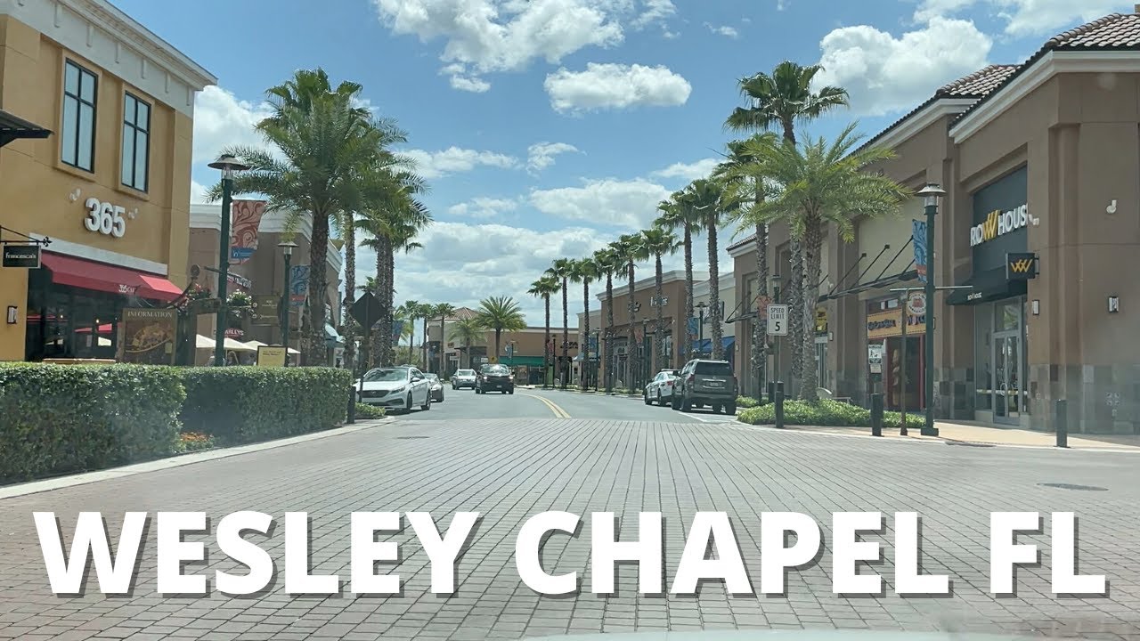 WESLEY CHAPEL FLORIDA 2021 - YouTube